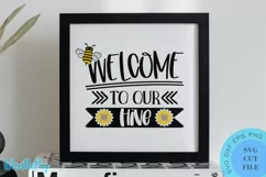 Welcome To Our Hive SVG Bumble Bee SVG Bee SVG Sunflower SVG Product Image 1