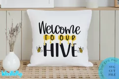 Welcome To Our Hive SVG Bumble Bee SVG Bee SVG Sunflower SVG Product Image 1