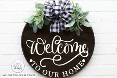 Welcome To Our Home SVG | Farmhouse Door Hanger Design Product Image 1