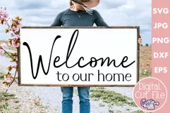 Farmhouse Sign Home Svg | Welcome To Our Home Product Image 1