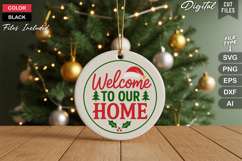 Welcome To Our Home SVG | Christmas Round Sign SVG | Xmas Product Image 2