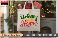 Welcome To Our Home SVG | Christmas SVG | Holiday SVG | Xmas Product Image 5
