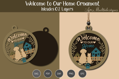 Welcome to our home Hanging Ornament Product Image 1