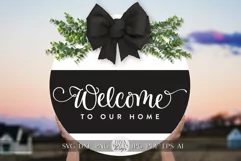 Welcome To Our Home SVG Farmhouse Door Hanger svg Product Image 1