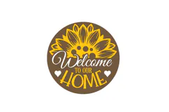 Welcome to our Home Sunflower Round Sign Laser Cut SVG Product Image 2