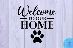 Welcome Paw Svg Farmhouse Pet Sign Svg Pet Welcome Sign Svg Product Image 2