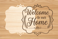Welcome to Our Home Wooden Door Sign SVG Product Image 2