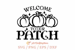 Welcome to our patch svg, Thanksgiving pumpkin svg Product Image 3