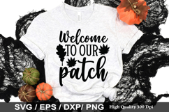 Welcome to our patch SVG - Fall Quotes Design Product Image 1
