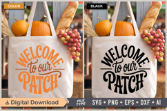 Welcome To Our Patch SVG File | Fall Round Sign SVG Product Image 4