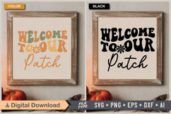 Welcome To Our Patch SVG File | Fall Retro SVG Product Image 5