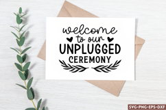 Welcome to our unplugged SVG, Wedding Sign SVG Product Image 1