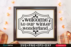Welcome To Our Winter SVG , Farmhouse Christmas SVG Design Product Image 1