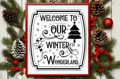 Welcome To Our Winter SVG , Christmas SVG Sign Design Product Image 2