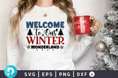 Welcome To Our Winter Wonderland SVG , Christmas SVG Design Product Image 1