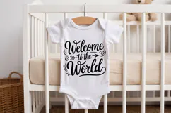 Welcome to the World SVG | Baby SVG | Newborn SVG Product Image 2