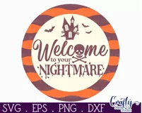 Round Retro Halloween Sign Svg, Welcome To Your Nightmare Product Image 2
