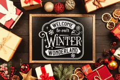Welcome to Our Winter Wonderland SVG Quote Product Image 6