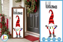 Christmas Welcome Gnome Porch sign SVG Product Image 1