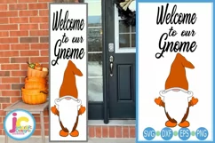 Weclome to Our Gnome Porch Sign SVG | Fall SVG | Gnome SVG Product Image 1