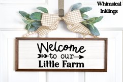 Welcome To Our Little Farm Sign SVG Product Image 1