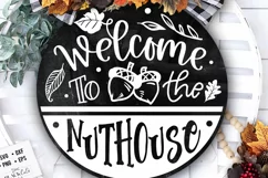 Welcome to the nuthouse door hanger svg, Fall Door Hanger Product Image 4