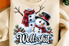 Well Shit PNG, Christmas Snowman, Sublimation Digital File Product Image 2