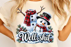 Well Shit PNG, Christmas Snowman, Sublimation Digital File Product Image 4