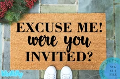 Were You Invited Svg Farmhouse Front Doormat Svg Funny Svg Product Image 1
