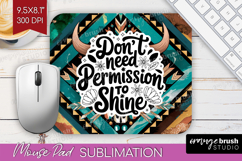 Inspirational Quote Mouse Pad Sublimation - Western Mousepad Product Image 1