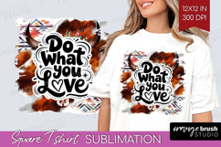 Inspirational Quote Square Tshirt Background - Western PNG Product Image 1