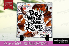 Inspirational Quote Slate PNG - Western Square Slate Product Image 1