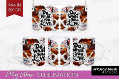Inspirational Quote Mug Wrap - Western Mug PNG Sublimation Product Image 1