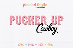 SVG cut file with “Pucker Up Cowboy” in playful western lettering, perfect for Valentine’s Day shirts, mugs, or gifts.