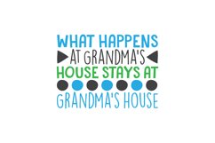 What Happens At Grandma's House Stays At Grandma's House Product Image 1