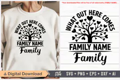 What Out Here Comes Family SVG | Family Reunion SVG | Family Product Image 1