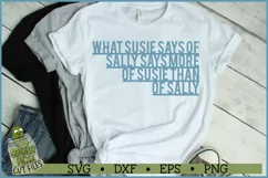 What Susie Says Of Sally SVG File Product Image 3