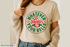 Whatever Jingles Your Bells Funny Christmas SVG PNG Design Product Image 3