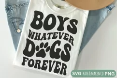 Dog Mom SVG | Boys Whatever Dogs Forever SVG | Funny Dog SVG Product Image 1