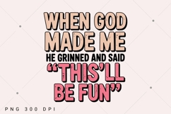 When God Made Me PNG, Funny Christian PNG, Boho Hippie Chris Product Image 3