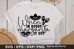 When in doubt margarita it out SVG - Cinco De Mayo Design Product Image 1