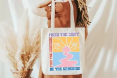 When You Can't Find The Sunshine SVG, Summer SVG Design Product Image 2