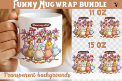 Mug wrap | Funny Chicken | Where is my coffee? Product Image 1