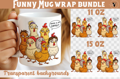 Mug wrap | Funny Chicken | Where is my coffee? Product Image 1