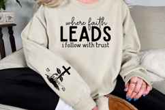Where faith leads I follow with trust Sleeve SVG Design Product Image 2