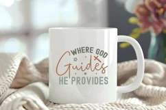 Christian Quotes SVG | Where God Guides He Provides Product Image 4