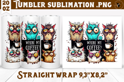 Tumbler Sublimation | Funny Cats | Where is my coffee? Product Image 1