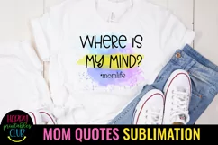 MOM QUOTES SUBLIMATION DESIGN IDEAS- MOTHERS DAY SUBLIMATION DESIGN