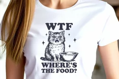Funny Hungry Cat SVG | WTF Where’s the Food Digital Design Product Image 2