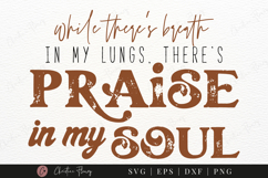 Praise In My Soul SVG PNG | Boho Christian PNG Product Image 1
